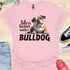 Life is better with a bulldog - V1 - Questioning T-Shirt